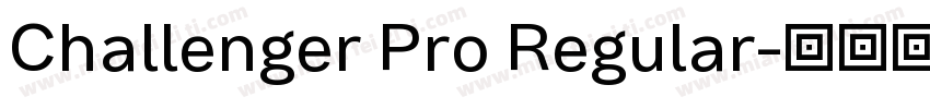 Challenger Pro Regular字体转换